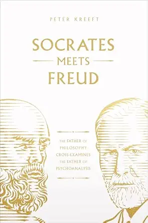 Socrates Meets Freud: The Father of Philosophy Cross-Examines the Father of Psychoanalysis - Epub + Converted Pdf